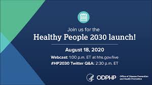 Healthy People 2030 Virtual Launch