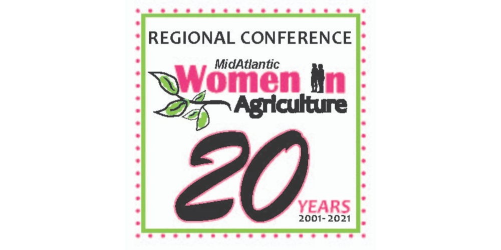 2021 MidAtlantic Women In Agriculture Regional Conference