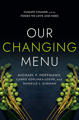 "Our Changing Menu: Climate Change and the Foods We Love and Need"