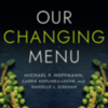 "Our Changing Menu: Climate Change and the Foods We Love and Need"