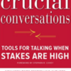 Crucial Conversations for Mastering Dialogue