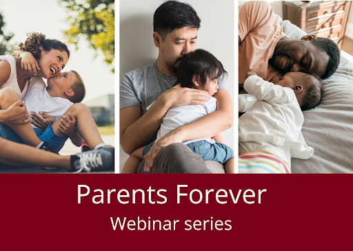 Parents Forever Webinar Series: Celebrating 25 Years of Delivering Divorce Education