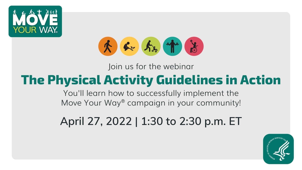 Move Your Way® Webinar: The Physical Activity Guidelines in Action!