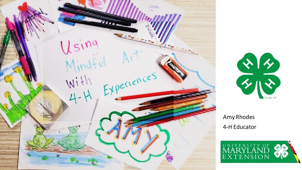 Using Mindful Art with 4-H Experiences - Recording Available HERE