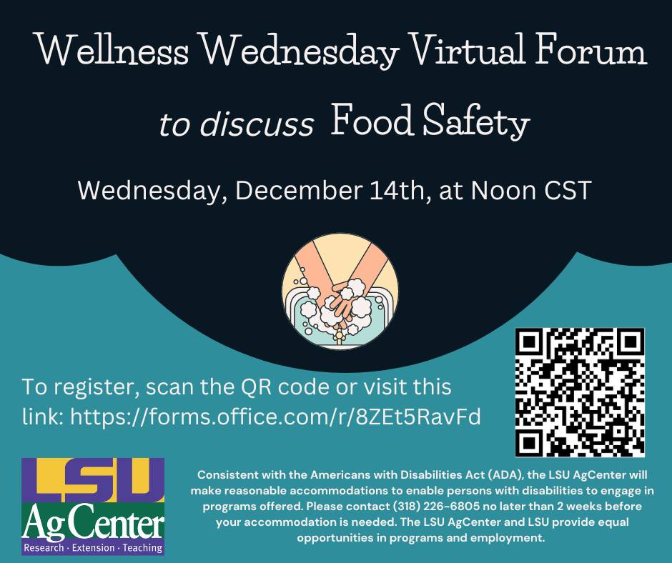 LSU AgCenter Wellness Wednesday Webinar: Food Safety