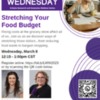 Living Well Wednesday: Stretching Your Food Dollar