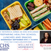 Preparing Healthy School Lunches and Snacks