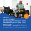 Increasing Safety: Developing a Fall Detection Device for Wheelchair and Scooter Users